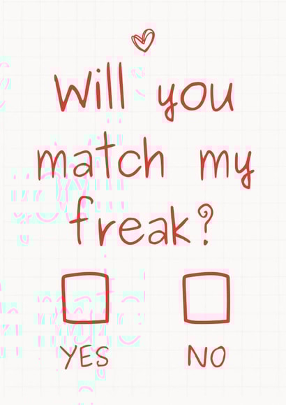 Cute Anniversary Card - Will You Match My Freak? created by Sundiva Designs