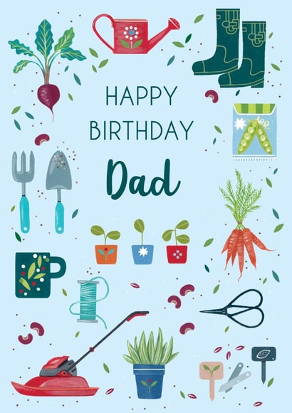 Cute Birthday Card - For Dad - Gardening Tools created by IC&G