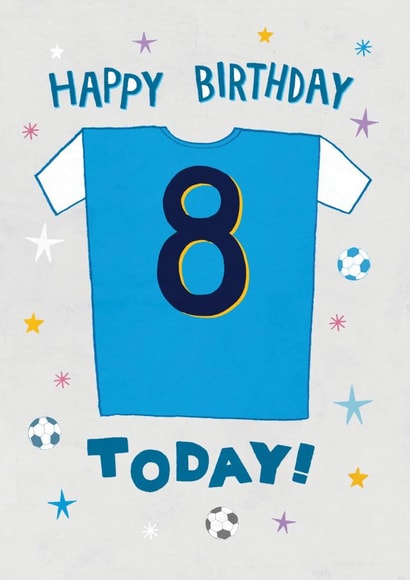 Cool 8th Birthday Card - Blue Football Shirt - Chelsea, Man City etc created by Pencilface