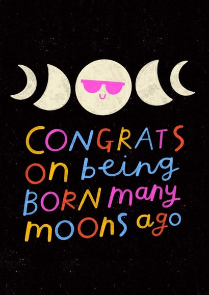 Funny Moon Birthday Card - Space - Universe created by Nikki Miles