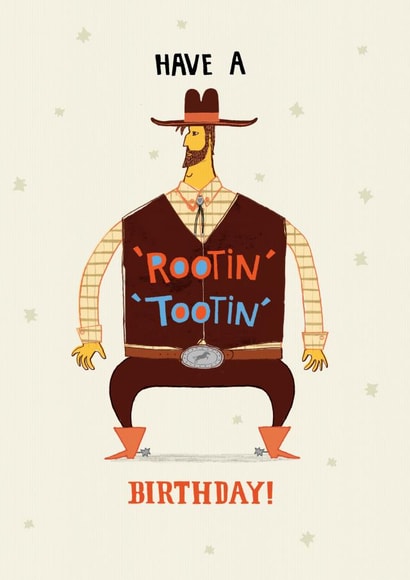 Fun Birthday Card - Rootin' Tootin' - Cowboy created by Pencilface