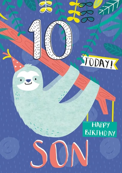 Cute Birthday Card - For Son - 10 Today -  Sloth created by Juniper and Rose Studio