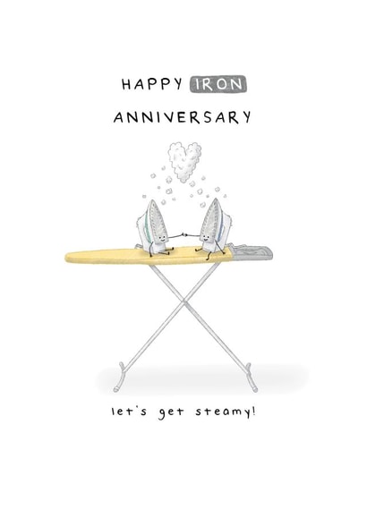Cute 6th Anniversary Card - Let's Get Steamy - Iron Anniversary created by Larry the Match