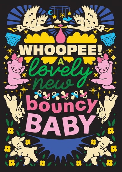 Arty New Baby Card - Lovely New Bouncy Baby created by OBJECTABLES