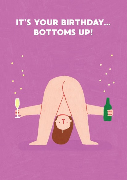 Bottoms Up! - Funny Birthday Card - Prosecco created by Stormy Knight