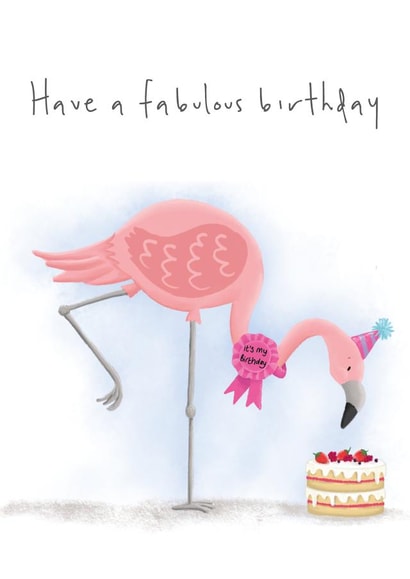 Cute Birthday Card - Pink Flamingo - Have a Fabulous Birthday! created by Lucy Driver