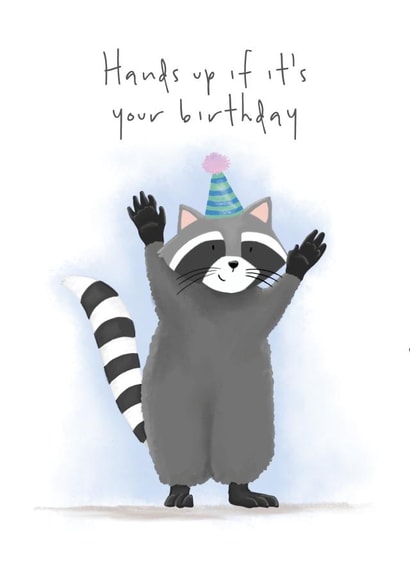Cute Birthday Card - Raccoon - Hands Up For Your Birthday! created by Lucy Driver