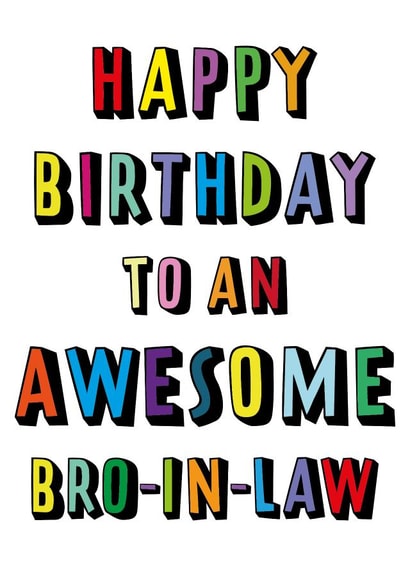 Classic Birthday Card - For Brother In Law - Awesome Bro-In-Law created by size3art
