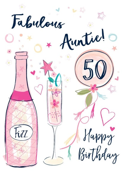 Classic 50th Birthday Card - For Auntie - Fizz created by Katie Phythian Design