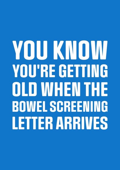 Funny Birthday Card - 50+ - Bowel Screening created by PEA GREEN PRINTS