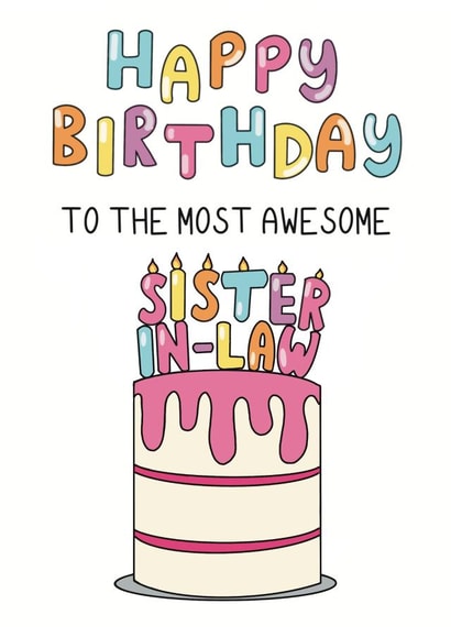 Classic Birthday Card - For Sister In Law created by Schnauzer Scribbles