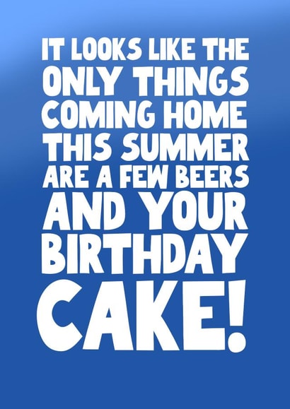 Funny Birthday Card - Euro Football - It's Probably Not Coming Home! created by Pickled Prints