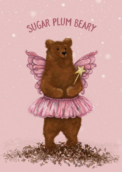 Cute Christmas Card - Sugar Plum Beary - Festive Fairy Bear created by Baldy And The Fidget