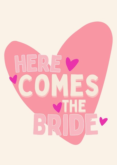 Here comes the bride - wedding card - friendship - engagement created by Robyn Pugh