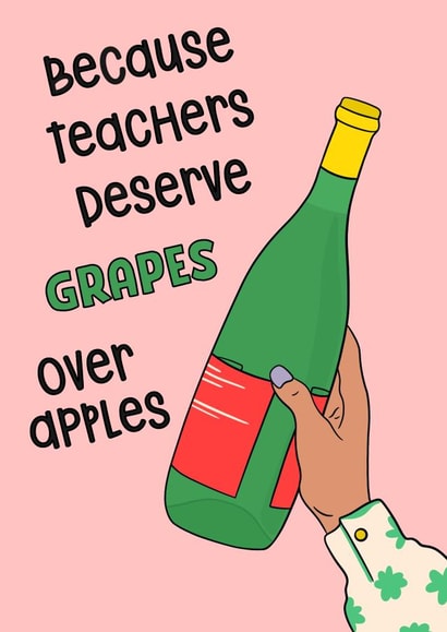 Funny Teacher Thank You Card - For Teachers - Wine Themed created by Lisa Wardle