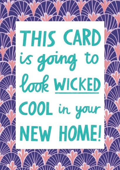 Funny New Home Typography Card - This Card Will Look Wicked In Your New Home! created by Alice Mole Illustration