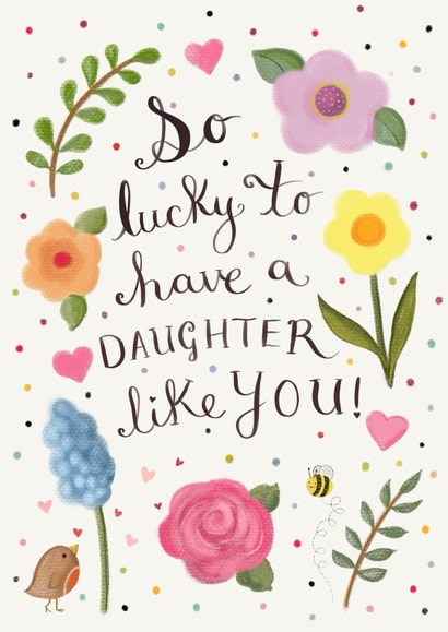 Heartfelt Birthday Or Just Because Card - So Lucky - For Daughter created by Love Lucy Illustration