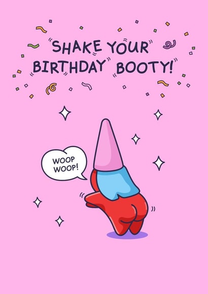 Funny Birthday Card - For Her - Shake Your Birthday Booty! created by Cheeky Legends