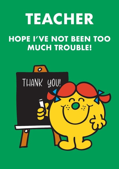 Cute Thank You Teacher Card - Little Miss Trouble created by Mr. Men