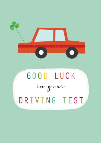 Classic Good Luck Card - Good Luck In Your Driving Test - Car created by Kali Stileman