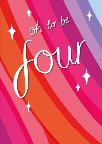 Cute Birthday Card - Oh to be Four - 4th created by Two For Joy Illustration
