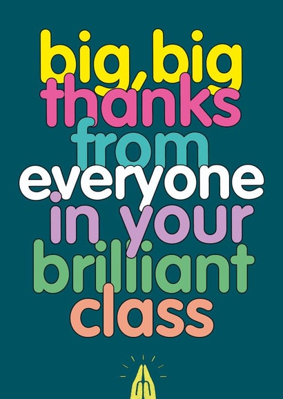 Cute Thank You Card - For Teacher - Brilliant Class created by The Buddy Fernandez Card Co.