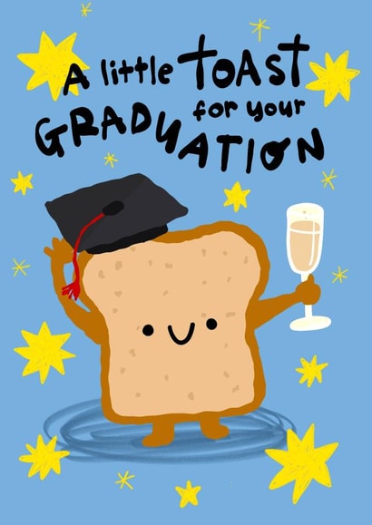 Cute Graduation Card - Toast Pun - Little Graduation Toast created by The Playful Indian