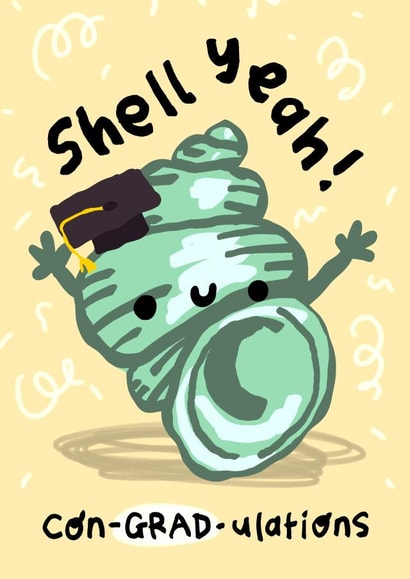 Cute Graduation Card - Sea Shell Pun - Shell Yeah! created by The Playful Indian