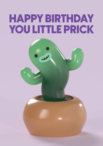 A funny and rude birthday card featuring a derpy cactus. created by @midgar777