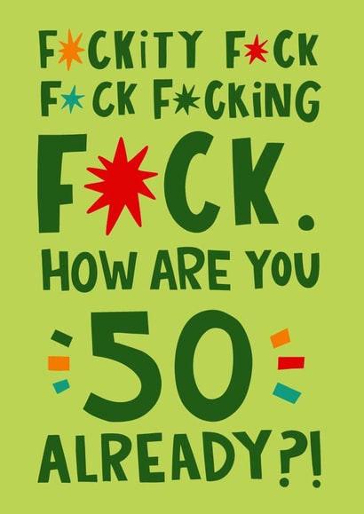 Funny 50th Birthday Card - Fuckity Fuck - Typography created by Lucy Maggie Designs
