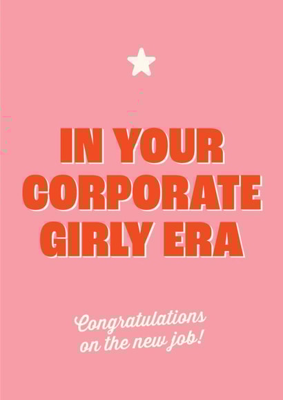 Cute New Job Card For Her - In Your Corporate Girly Era created by Isabelle Stansbury