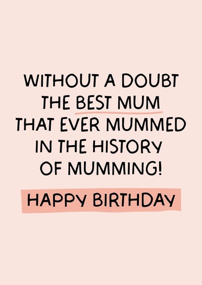 Funny 'Best Mum' in the history of mumming - birthday card! created by Puns and Needles
