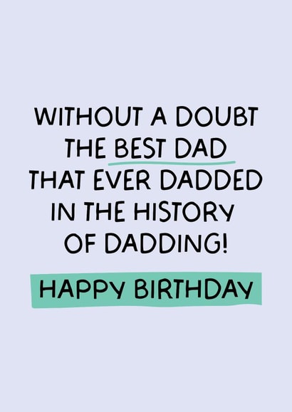 Funny/Cute 'Best Dad' that ever dadded birthday card! created by Puns and Needles