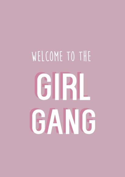 New baby girl card, welcome to the girl gang! created by Loopy Creative