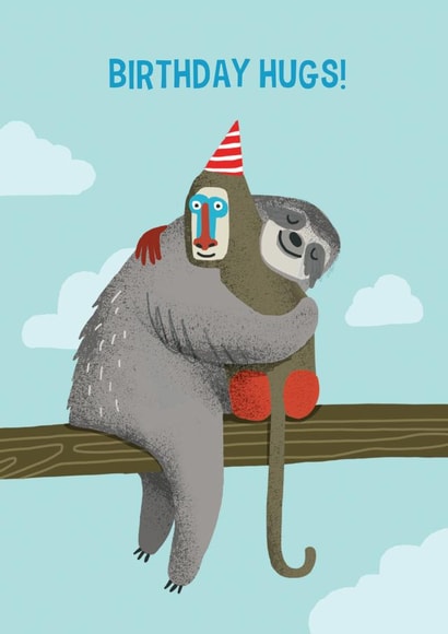Funny birthday card with sloth and baboon - Birthday Hugs created by Stormy Knight
