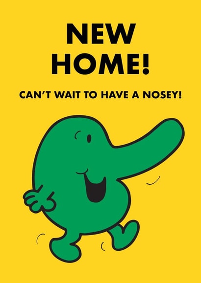 Cute and Funny New Home Card - Mr. Nosey - Mr. Men - Can't Wait To Have A Nosey! created by Mr. Men