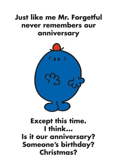 Funny Anniversary card - Mr. Men - Mr. Forgetful created by Mr. Men