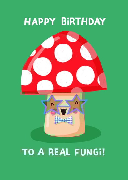 Cute Birthday Card - Mushroom Pun - Dad Joke created by Nicola Watson