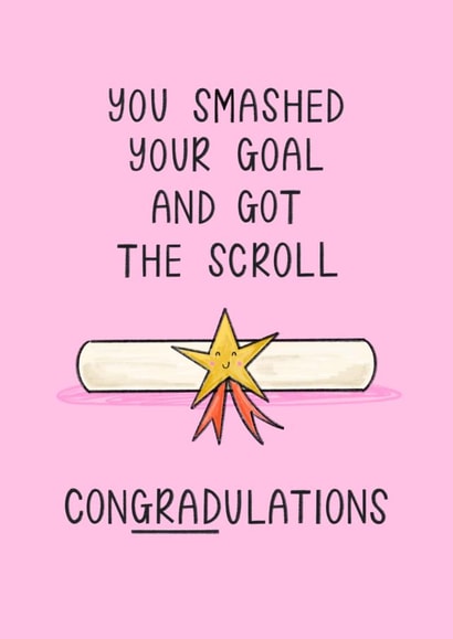 Cute Graduation Card - For Her - Got The Scroll created by Muses & May