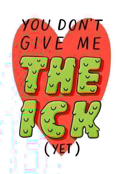 Funny Card For Boyfriend or Husband - The Ick - Partner Birthday or Anniversary created by Violet and Alfie