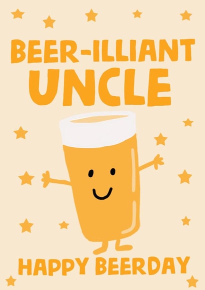 Happy Birthday Beer Brilliant Uncle Birthday Card created by tea please