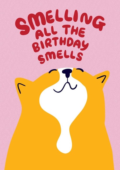 Cute Birthday Card - For A Cat/Dog Lover - Smelling the Birthday Smells created by Able And Game