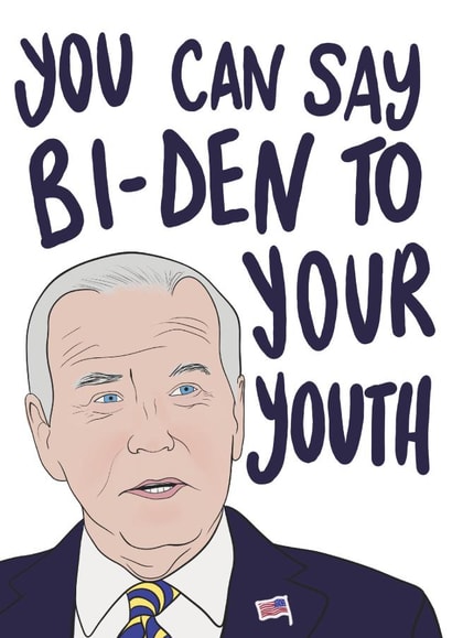 Funny topical US Politics Joe Biden Birthday card political created by Drawgina
