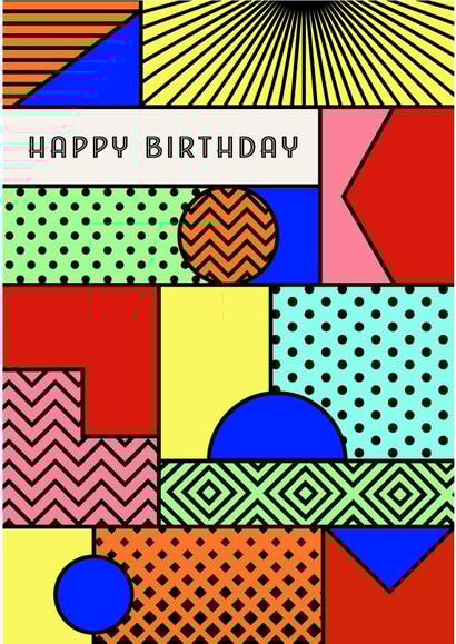 Arty Birthday Card - Pattern and Geometric Shapes created by Orchard Design House