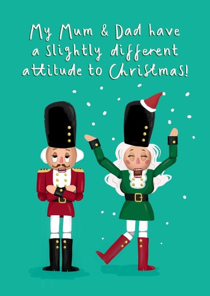 Funny Christmas Card for Mum and Dad - Nutcracker Excitable Mum Stoic Dad created by Running with Scissors