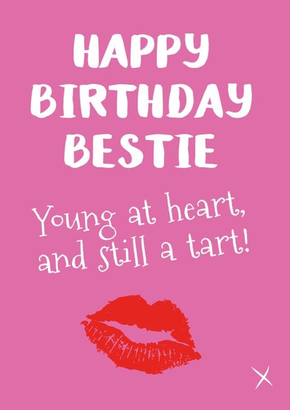 Sarcastic birthday card for your best friend - Young at heart - Insult created by Bridget's