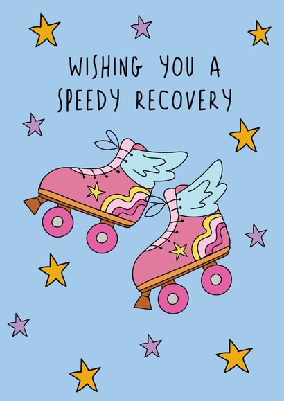 Cute Get Well Soon - Wishing You A Speedy Recovery - Roller Skates created by @Laura Lonsdale Designs
