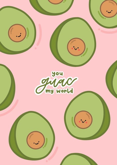 Cute Anniversary Card - Avocado - You Guac My World created by Doodle Lou
