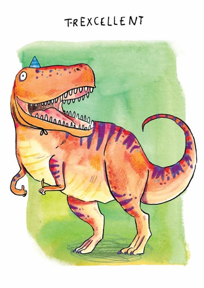 Funny Celebration Card - For Him - T-Rexcellent - Birthday Or Congratulations Card created by Jelly Armchair