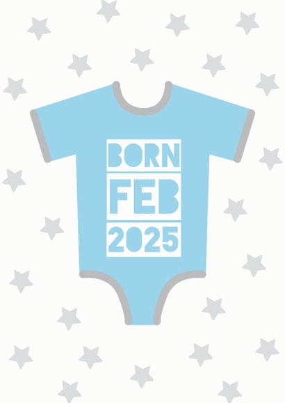 Cute New Baby Card - For Boy - Born February 2025 created by Tangerine Lamp